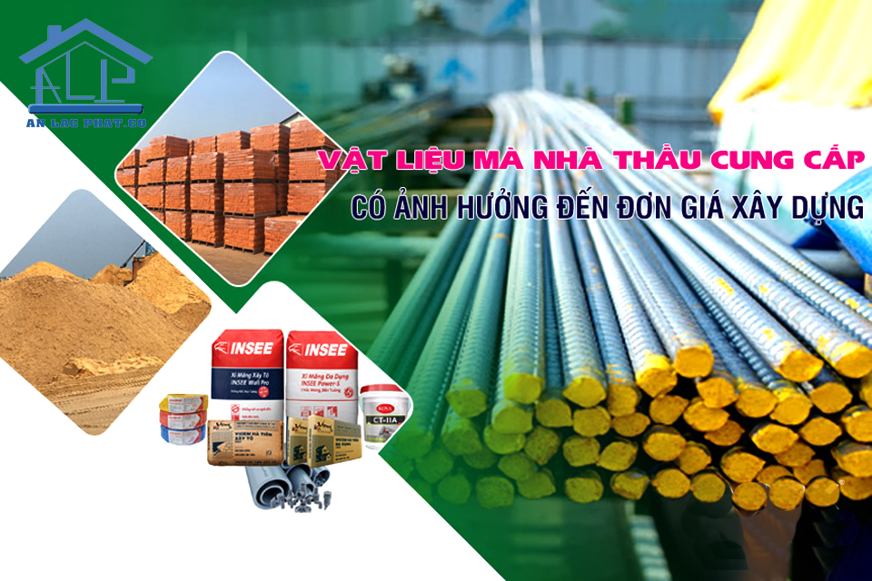 Đơn giá sẽ phụ thuộc vào vật tư xây dựng