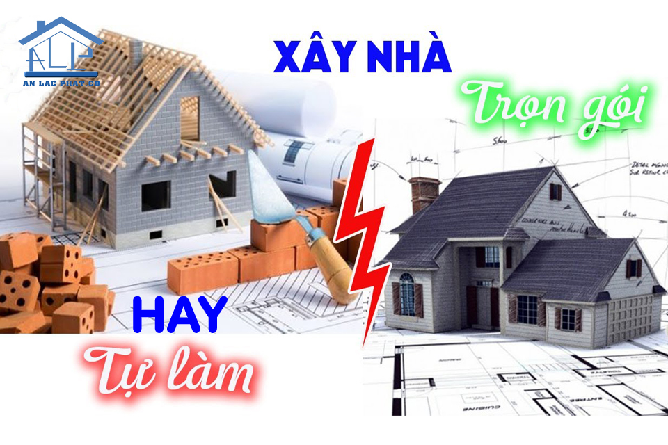 Nên chọn dịch vụ xây nhà trọn gói hay tự thuê nhân công 